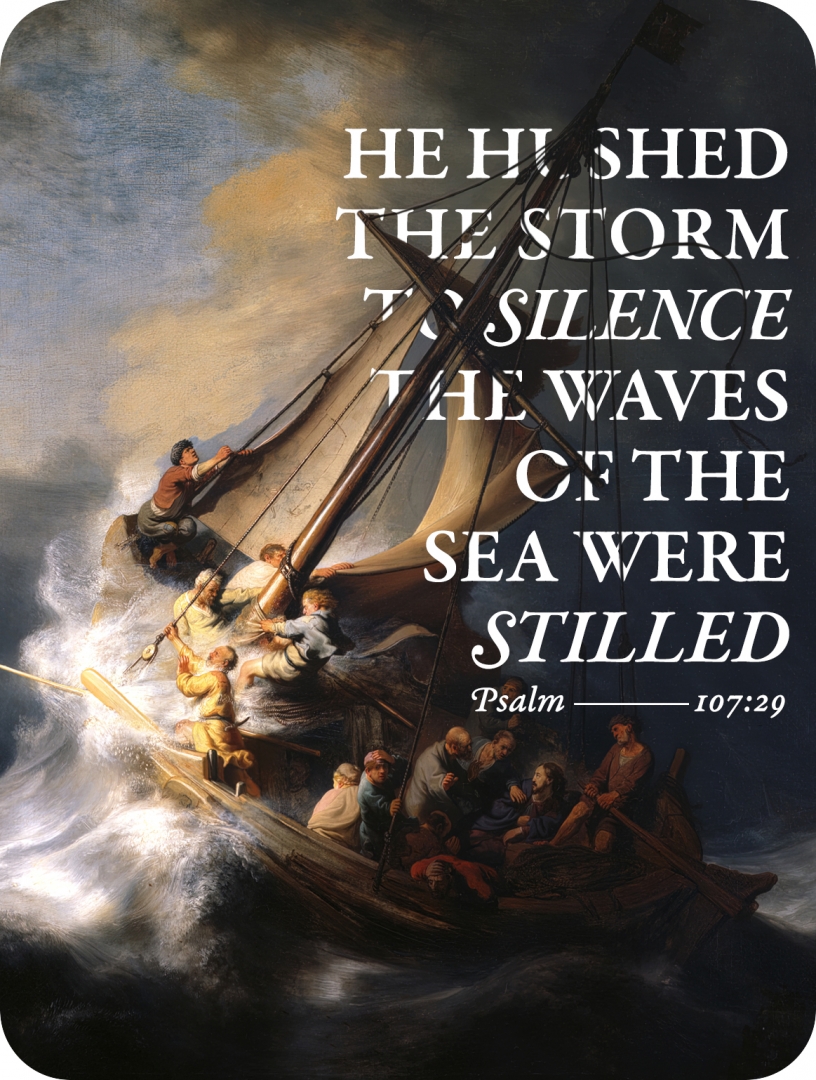He Hushed the Storm to Silence
